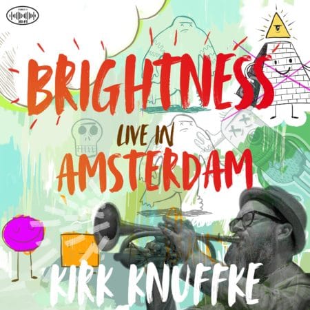 Kirk Knuffke Brightness Live in Amsterdam