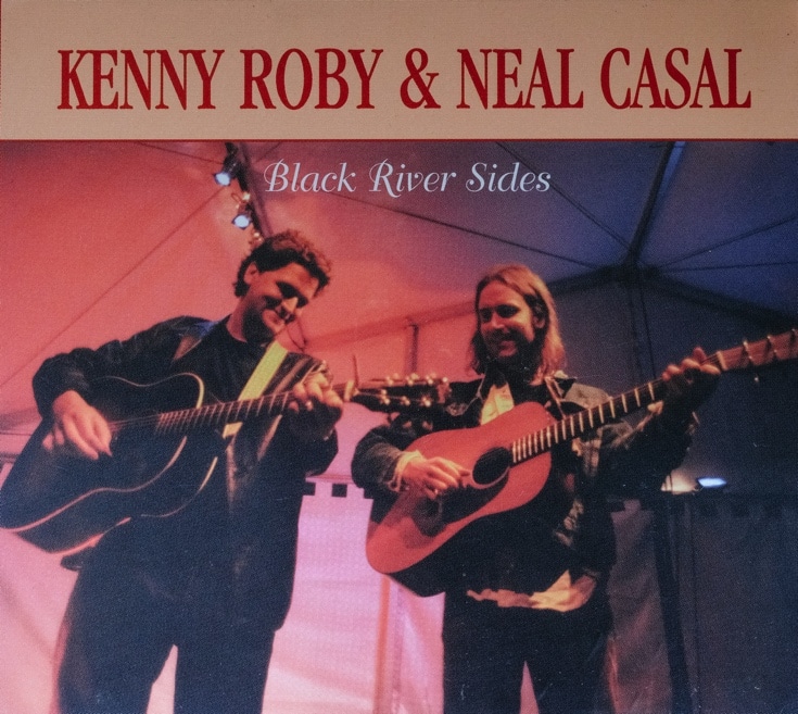 kenny roby neal casal black river sides