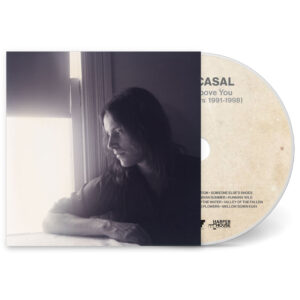 Neal Casal - No One Above You (The Early Years 1991-1998)